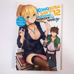 Konosuba Gods Blessing on This Wonderful World Vol 12 Knights Lullaby Novel